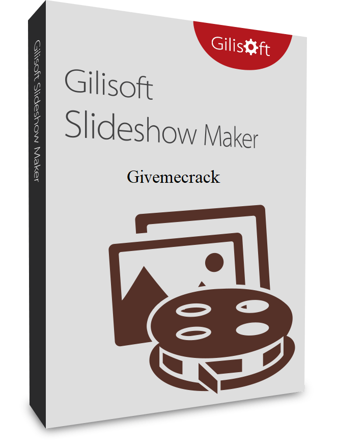 GiliSoft SlideShow Maker 12.2.0 Key with Crack Full Download [Portable]