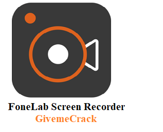 FoneLab Screen Recorder 2.2.6.0 Crack + License Key Free Latest [x64]
