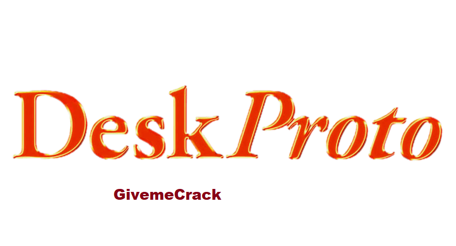 DeskProto 7.1 Revision 10231 Crack + Keygen {Multi-Axis Edition}